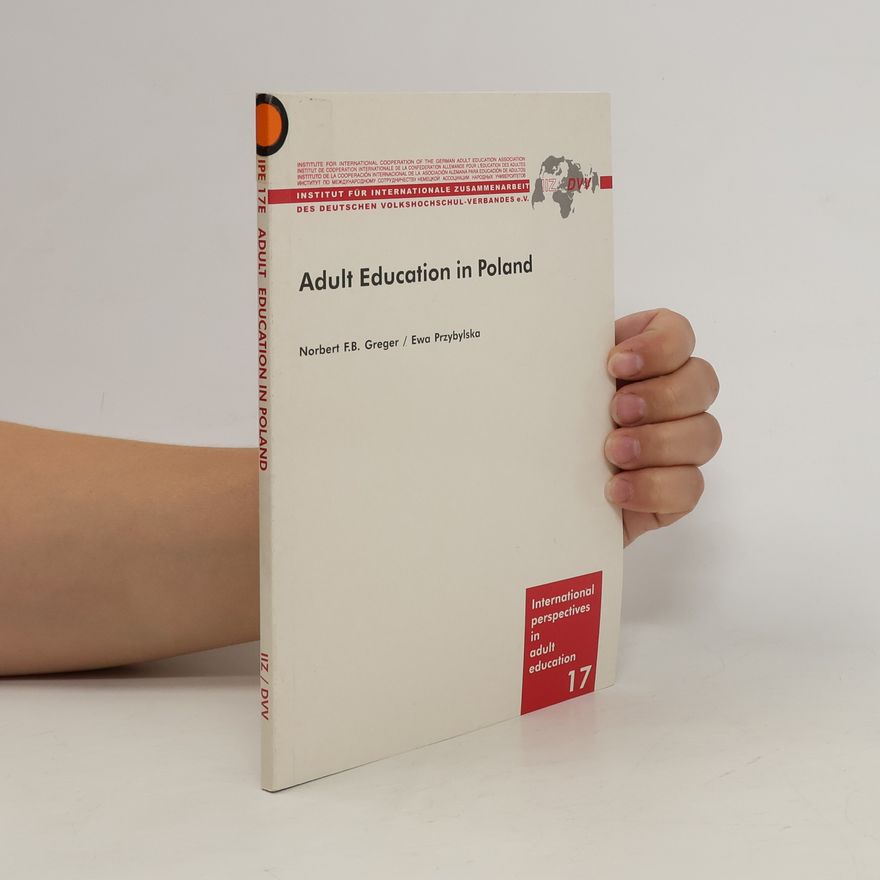 Norbert F. B. Greger Adult education in Poland