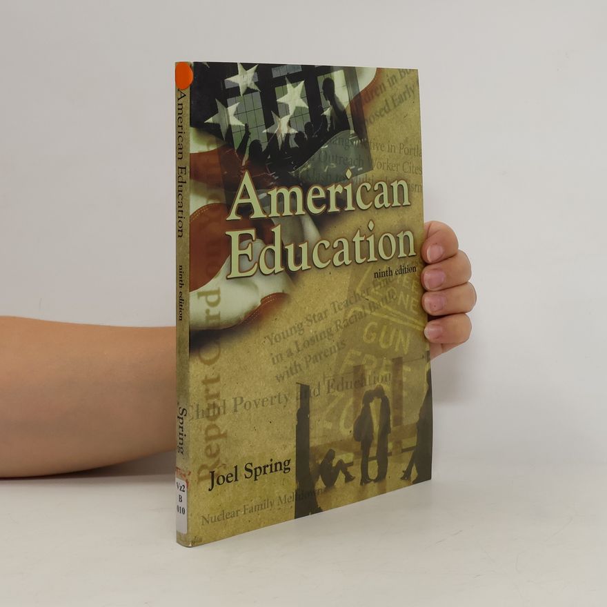Joel H. Spring American Education