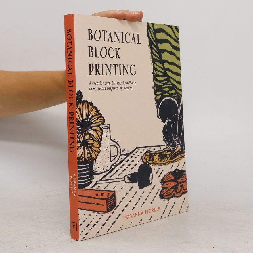 Rosanna Morris Botanical Block Printing