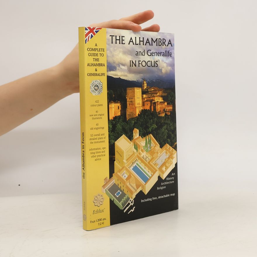 Kolektiv autorů The Alhambra and Generalife in Focus