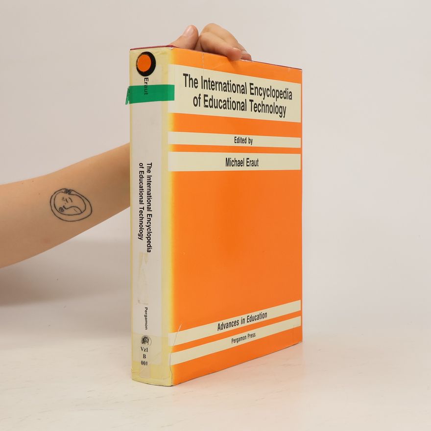 Michael Eraut The International Encyclopedia of Educational Technology