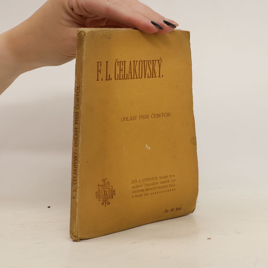 Čelakovský F. L. Ohlasy písní českých