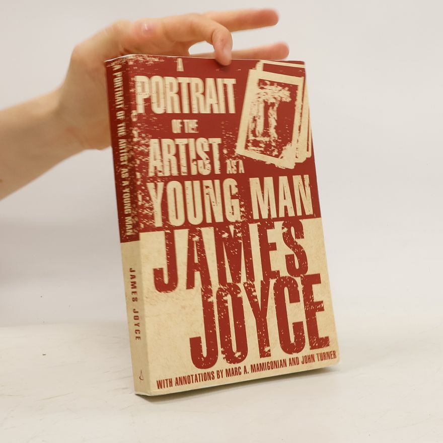 James Joyce A Portrait of the Artist as a Young Man