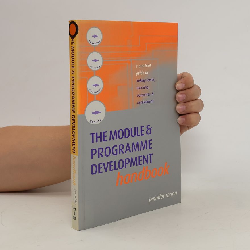 Jennifer A. Moon The Module & Programme Development Handbook