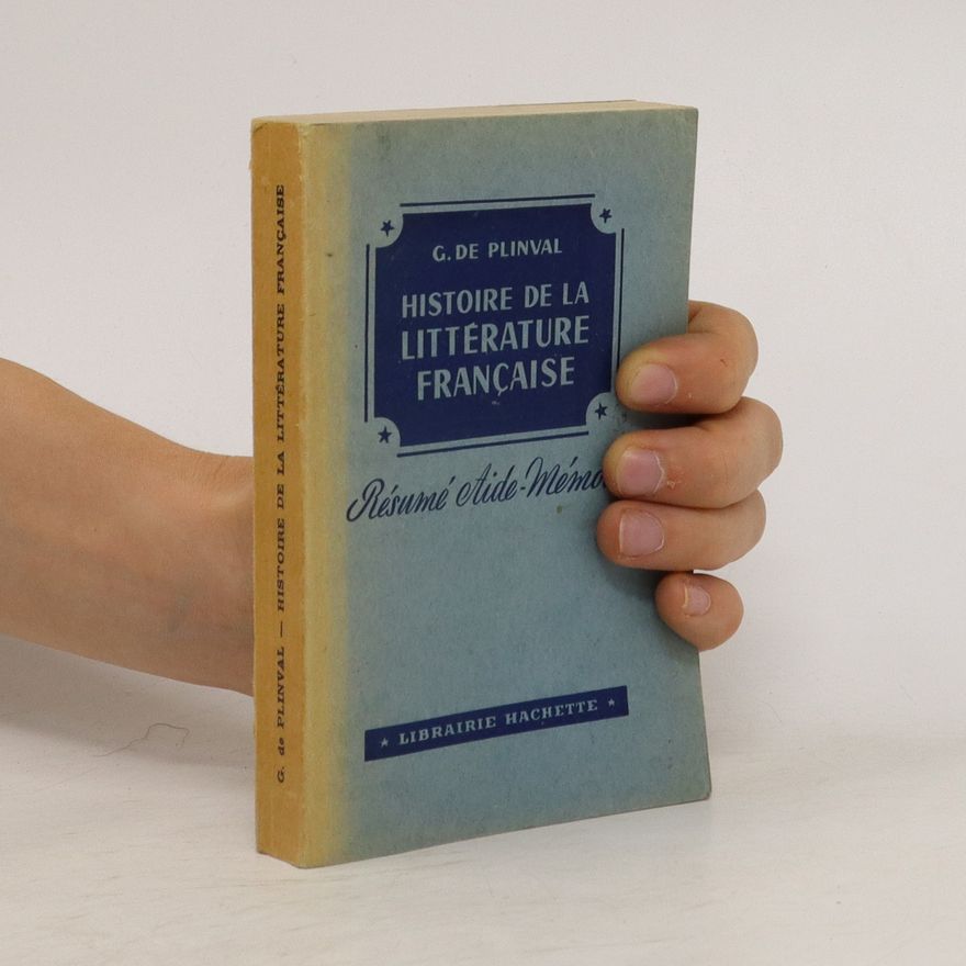 G. de Plinval Histoire de la Litterature Française