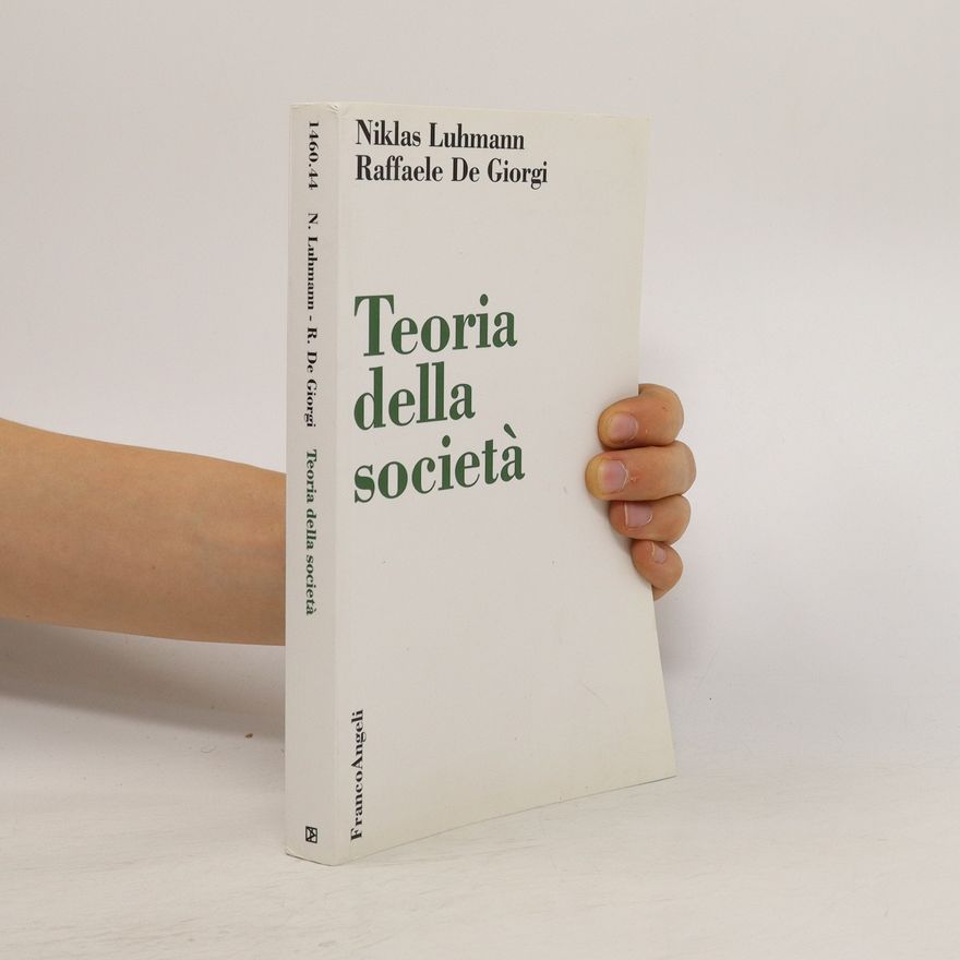 Raffaele De Giorgi Teoria della società