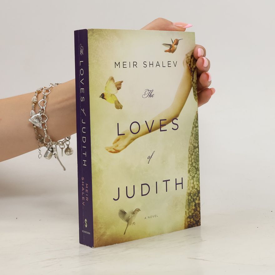 Meir Shalev The Loves of Judith