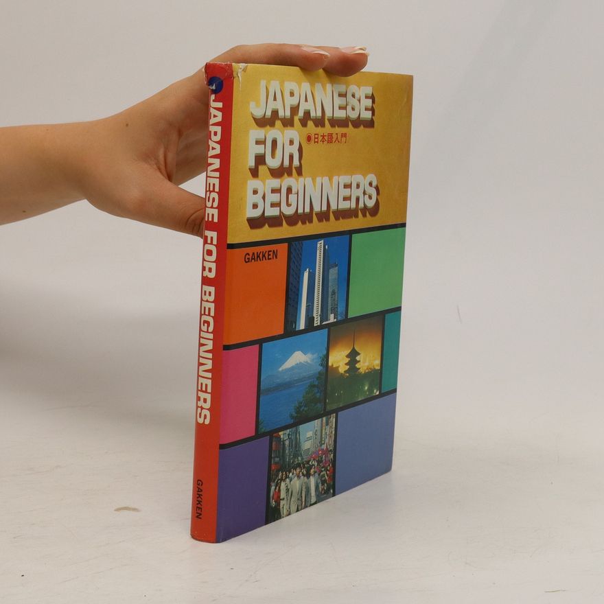 Collectif d'auteurs Japanese for Beginners