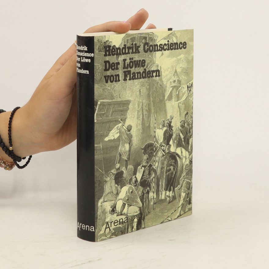 Hendrik Conscience Der Löwe von Flandern
