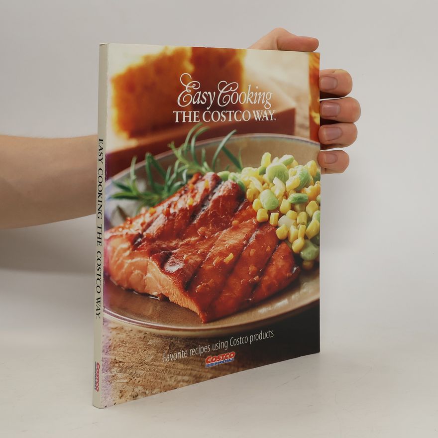 Kolektiv autorů Easy Cooking. The Costco Way