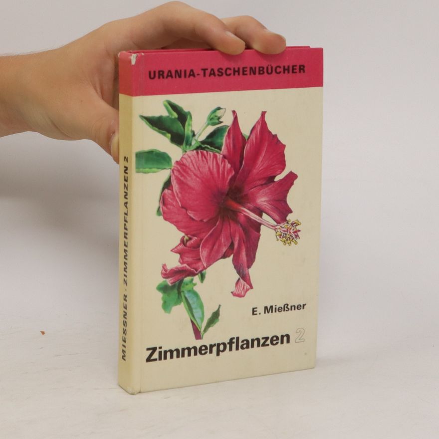 E. Mießner Zimmerpflanzen