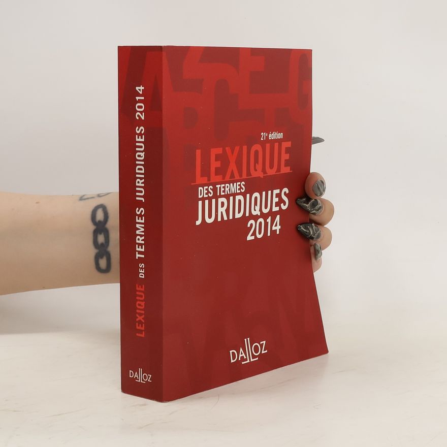 Serge Guinchard Lexique des termes juridiques