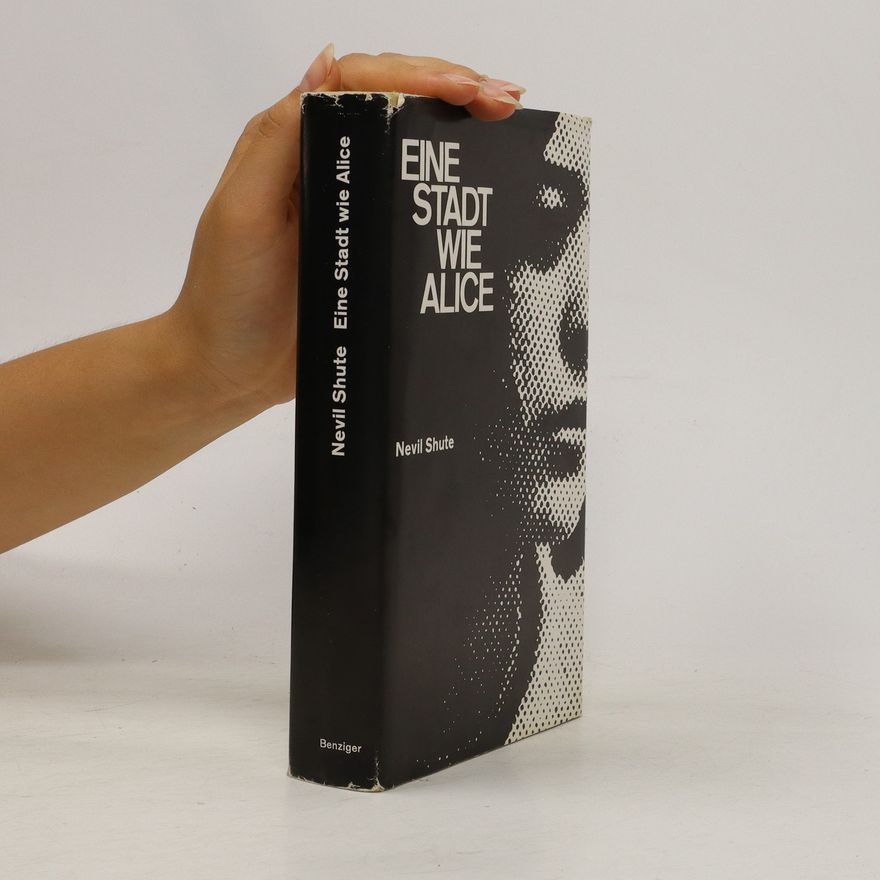 Nevil Shute Eine Stadt wie Alice