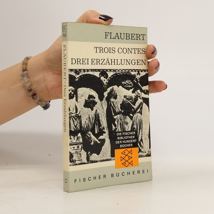Gustave Flaubert Drei Erzählungen