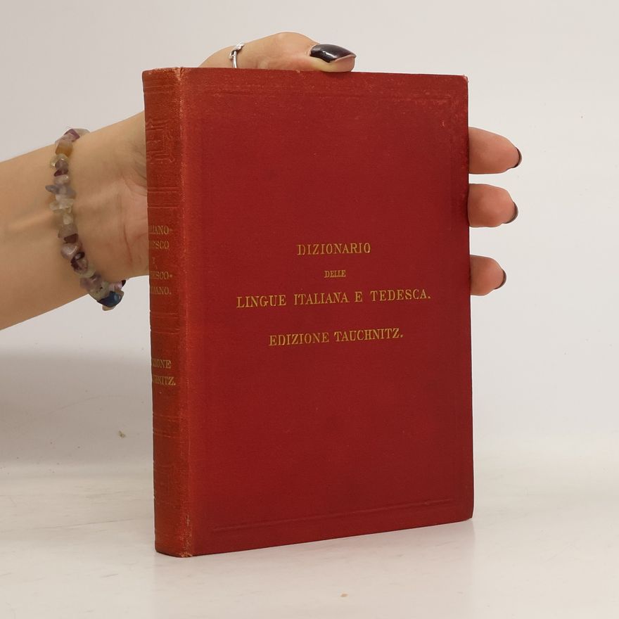 Kolektiv autorů Dizionario delle lingue italiana e tedesca