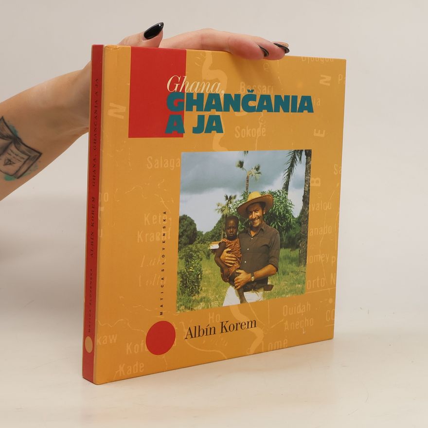 Alb Ghana, Ghančania a ja
