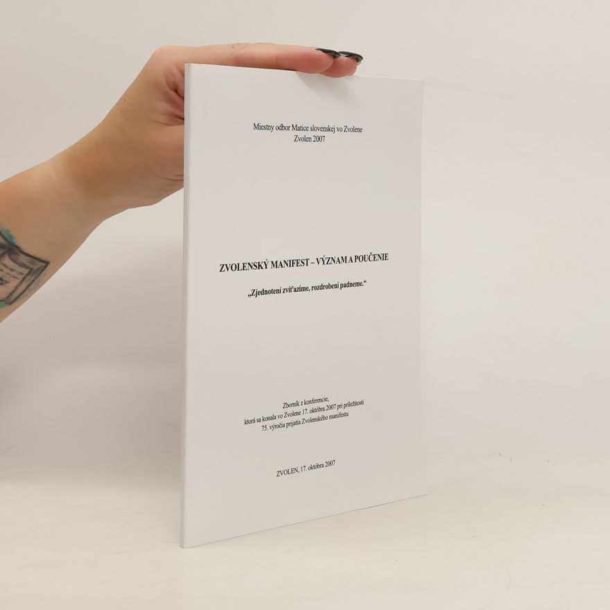 Collectif d'auteurs Zvolenský manifest. Význam a poučenie