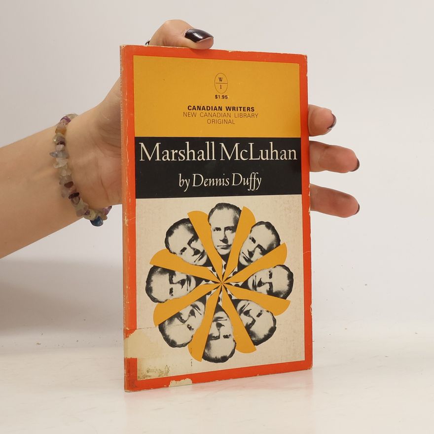 Dennis Duffy Marshall McLuhan