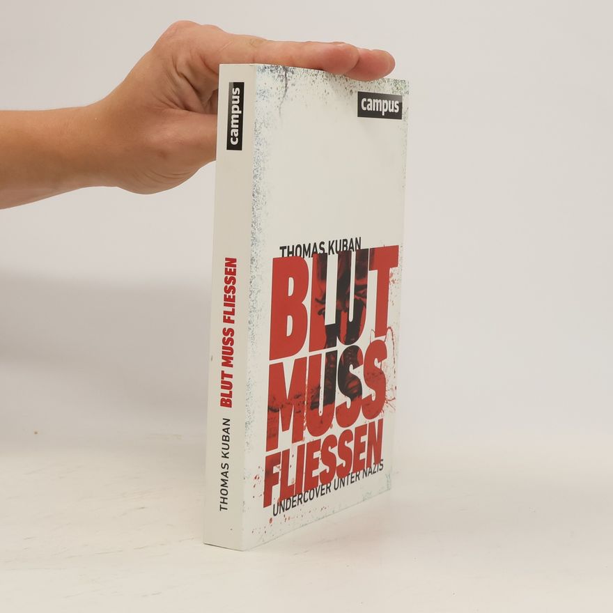 Thomas Kuban Blut muss fließen