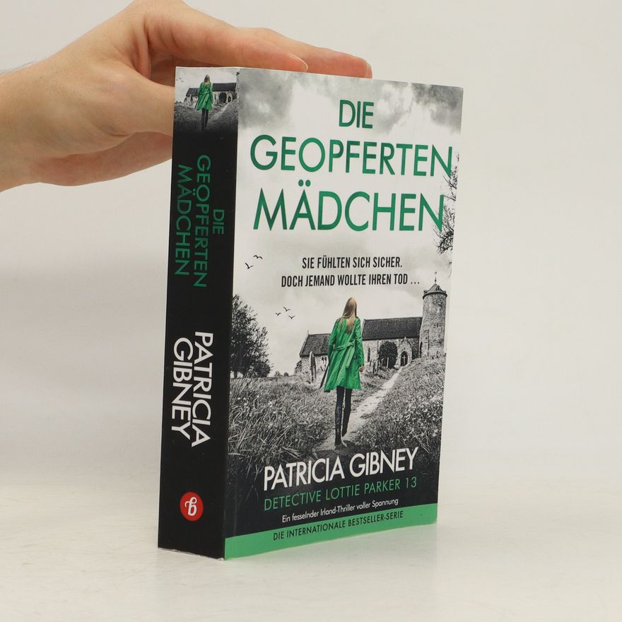 Patricia Gibney Die Geopferten Mädchen