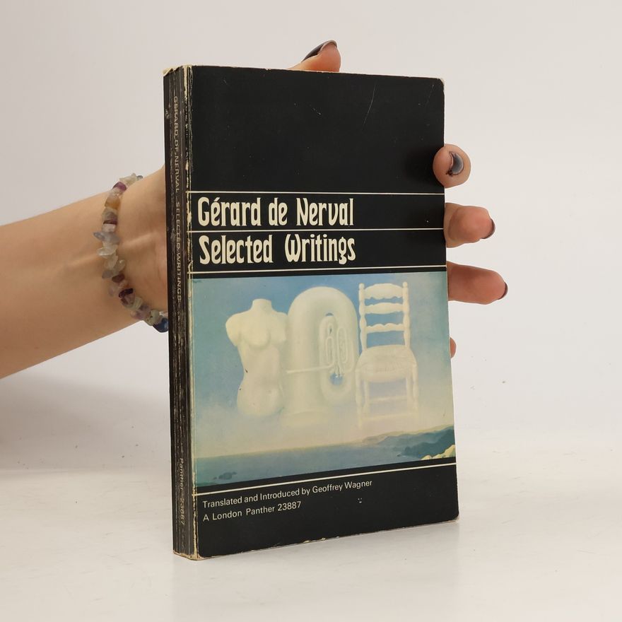 Gérard de Nerval Selected Writings