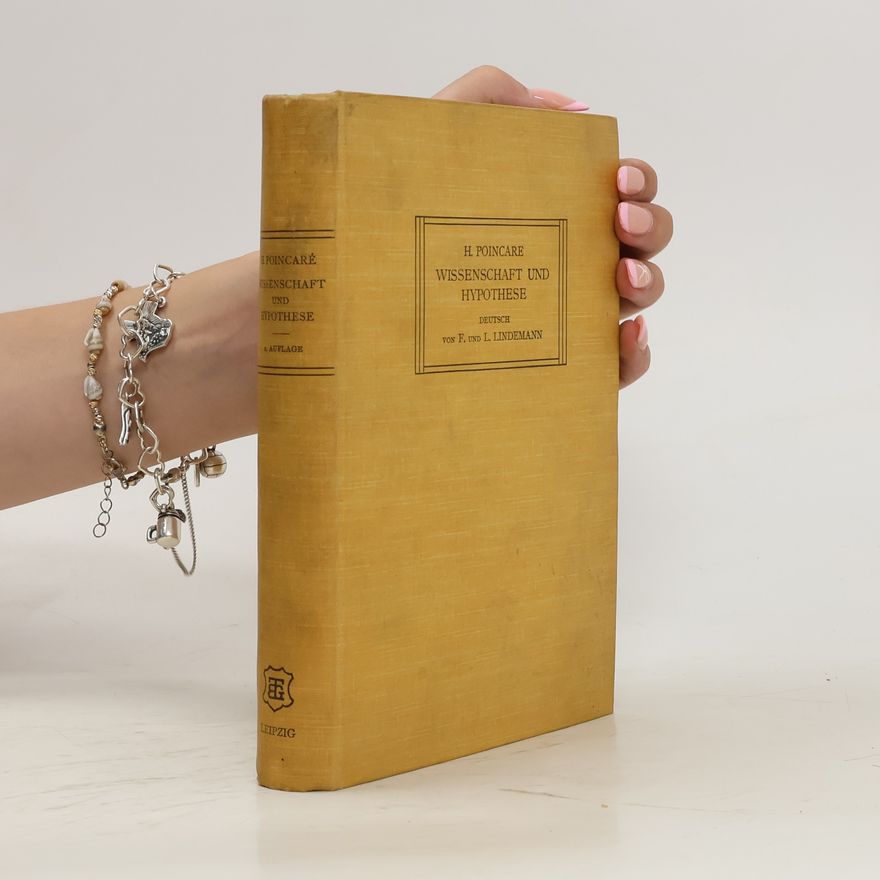 Henri Poincaré Wissenschaft und Hypothese