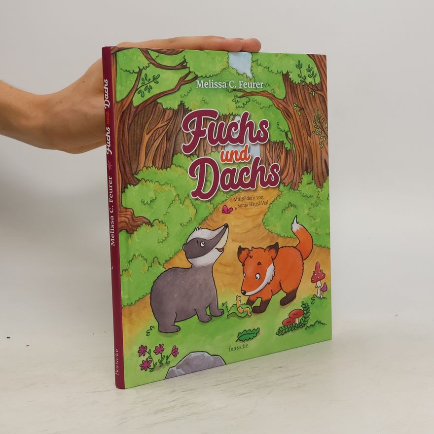 Melissa C. Feurer Fuchs und Dachs