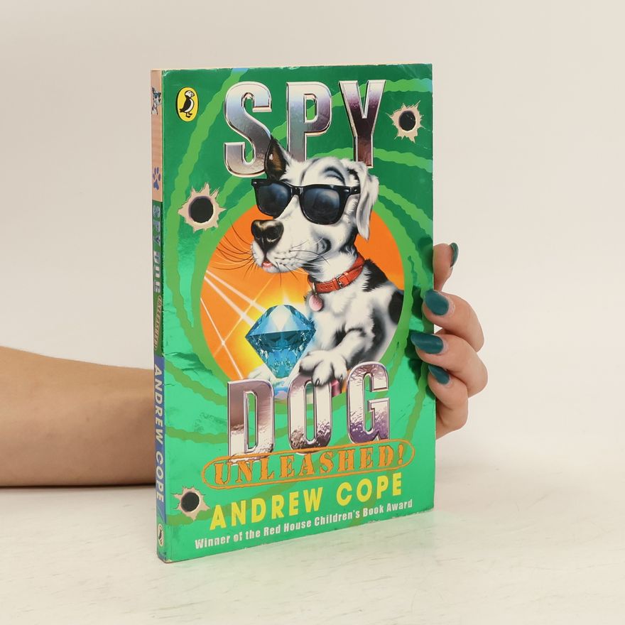 Andrew Cope Spy Dog Unleashed