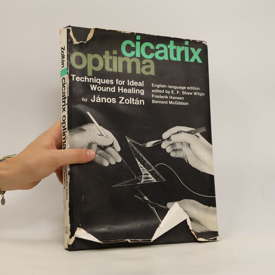 János Zoltán Cicatrix Optima