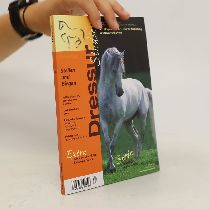 Autorenkollektiv Dressur. Stellen und Biegen