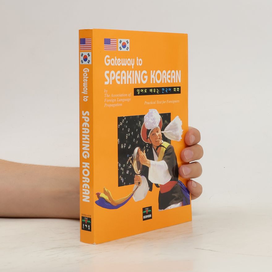 Various authors Gateway to Speaking Korean