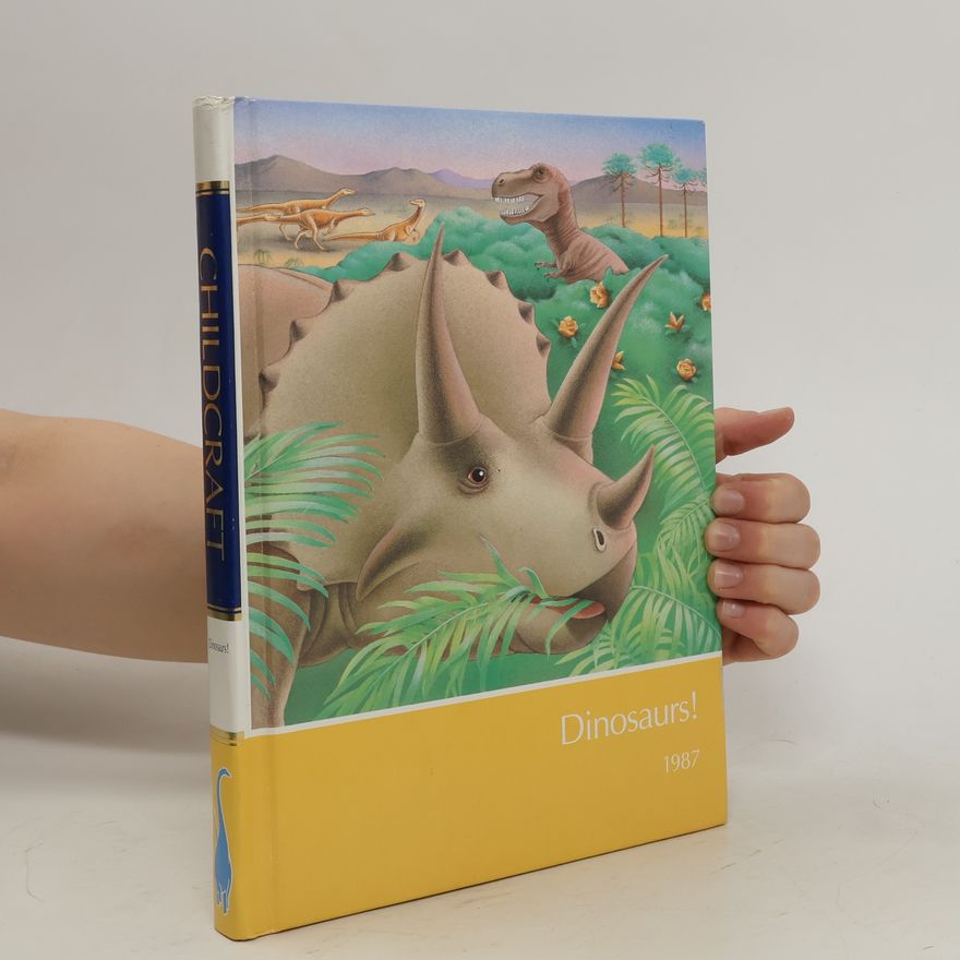 Autorenkollektiv Dinosaurs! : a supplement to Childcraft-the How and why library