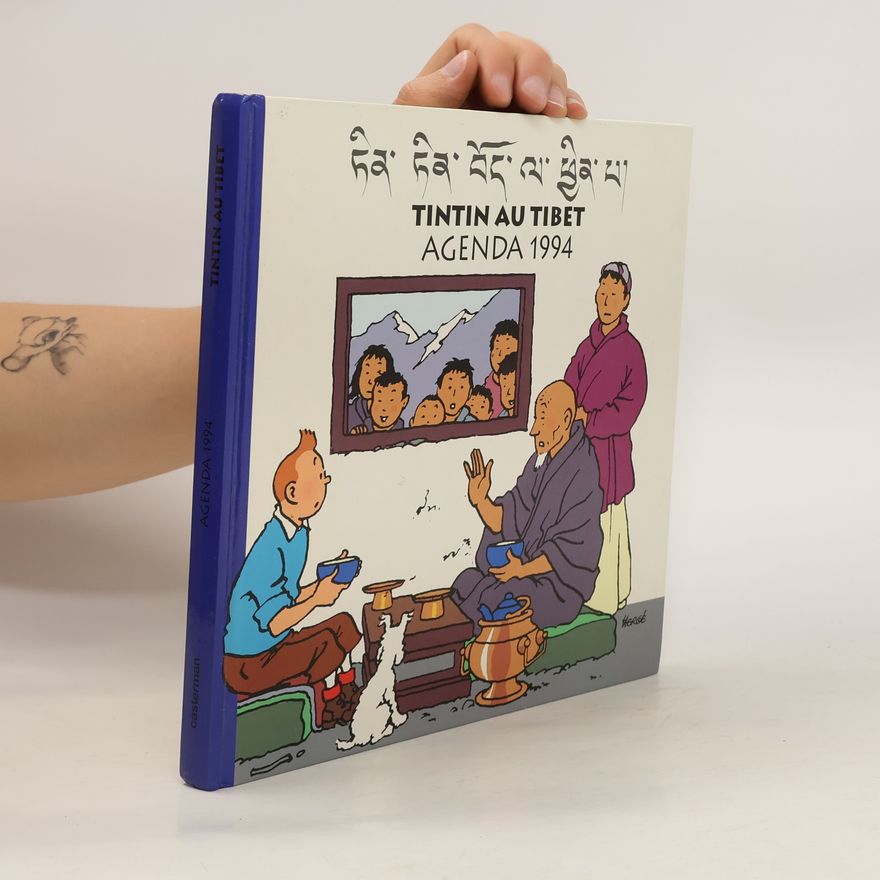 Autorenkollektiv Tintin au Tibet. Agenda 1994