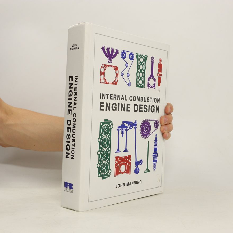 John Manning Internal Combustion Engine Design