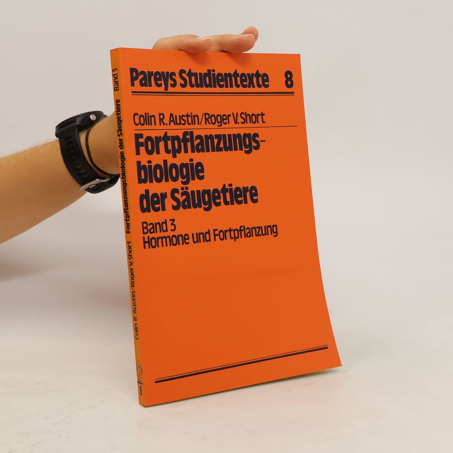 Colin Russell Austin Hormone und Fortpflanzung