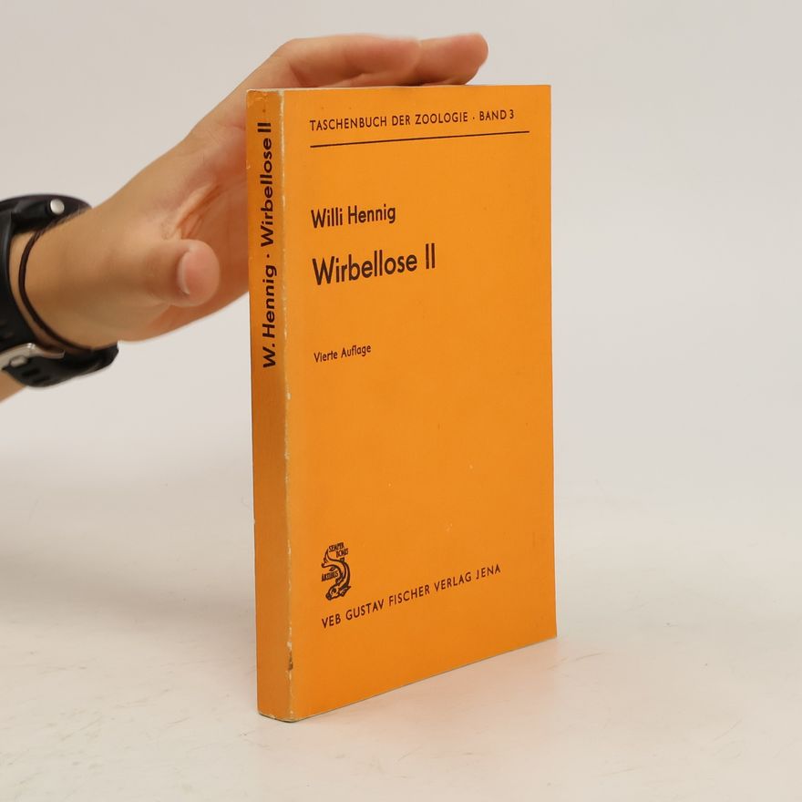 Willi Hennig Wirbellose II
