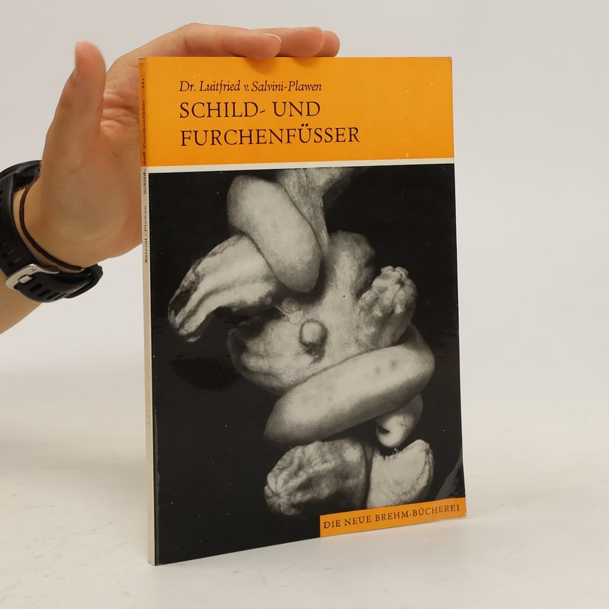Luitfried Salvini-Plawen Schild und Furchenfüsser