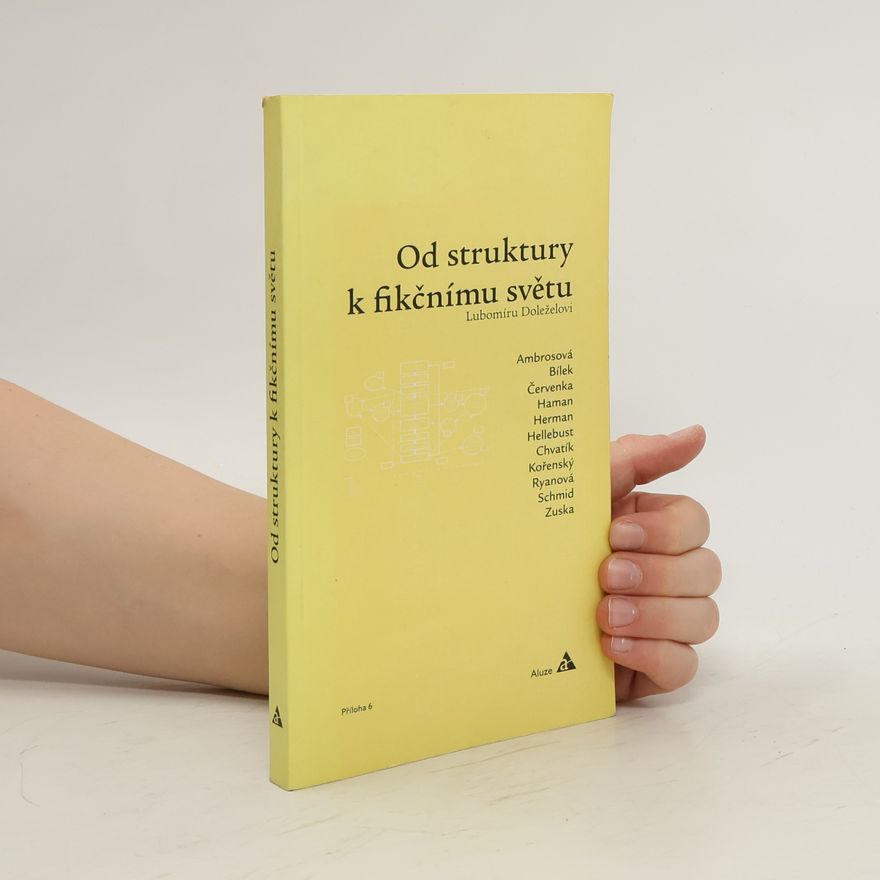 Various authors Od struktury k fikčnímu světu