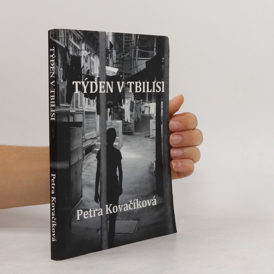 Petra Kovačíková Týden v Tbilisi