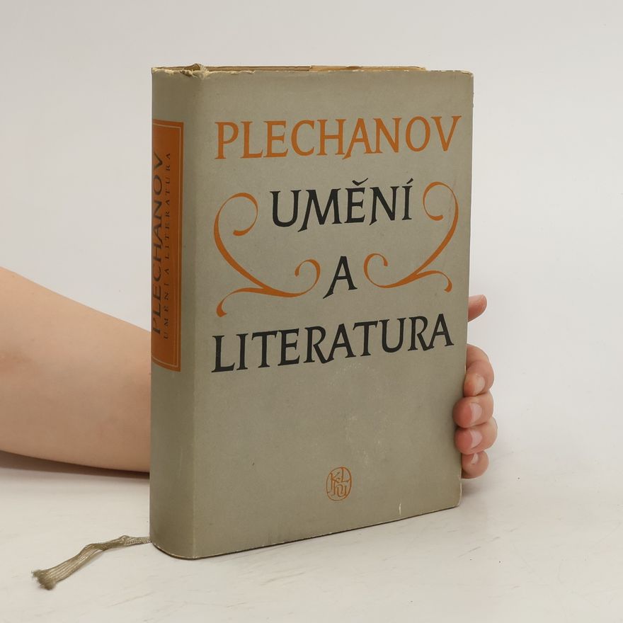 Georgij Valentinovič Plechanov Umění a literatura
