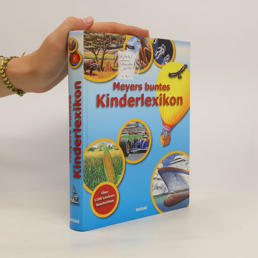 Achim Bröger Meyers buntes Kinderlexikon