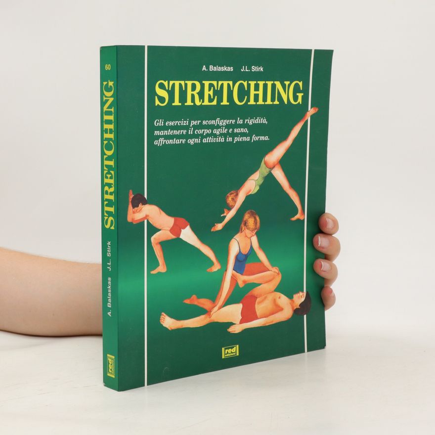 John L. Stirk Stretching