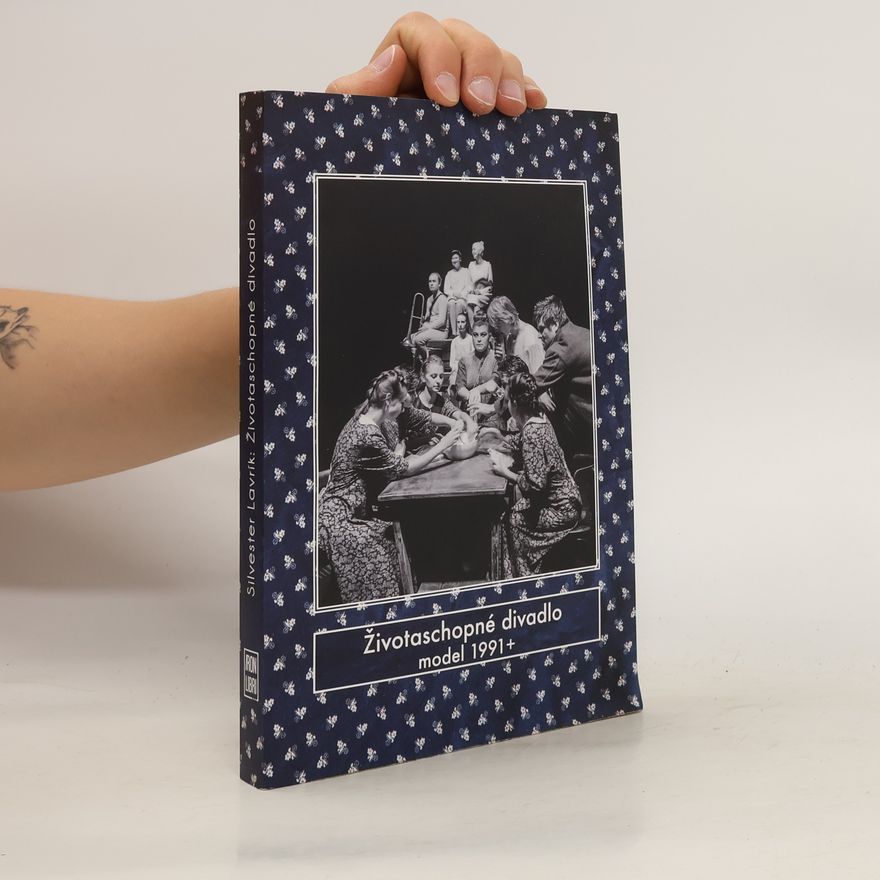 Autorenkollektiv Životaschopné divadlo model 1991+
