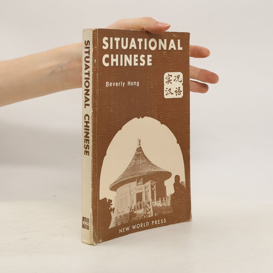 Beverly Hong Situational Chinese