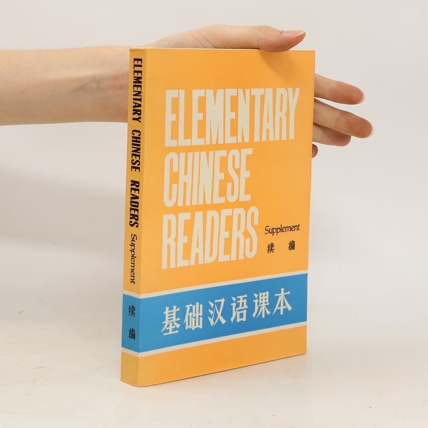 Autorenkollektiv Elementary Chinese Readers