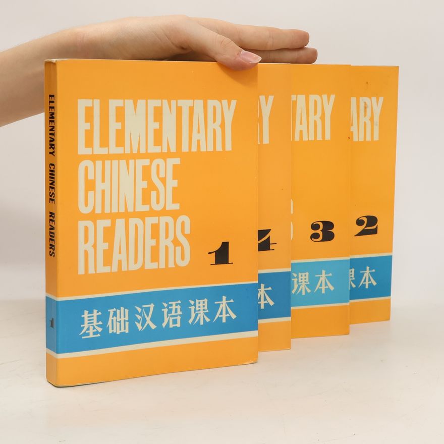 Various authors Elementary Chinese Readers 1 - 4
