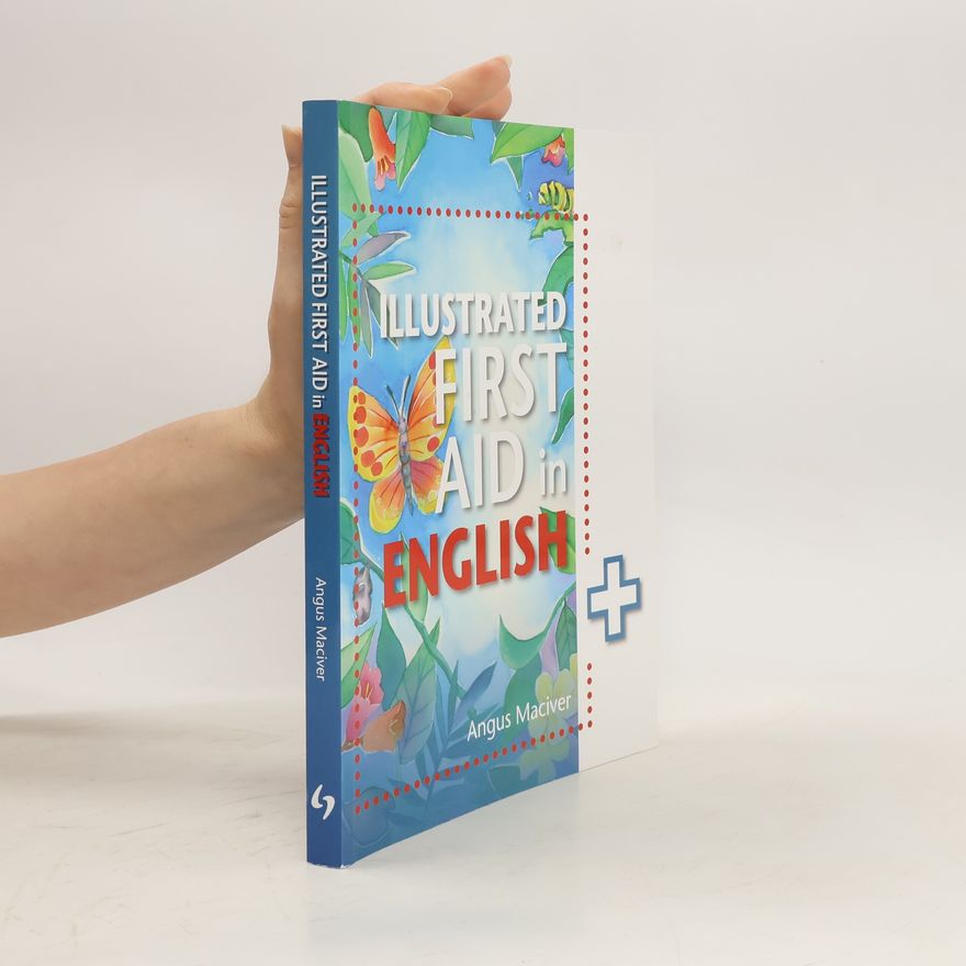 Angus Maciver The Illustrated First Aid in English