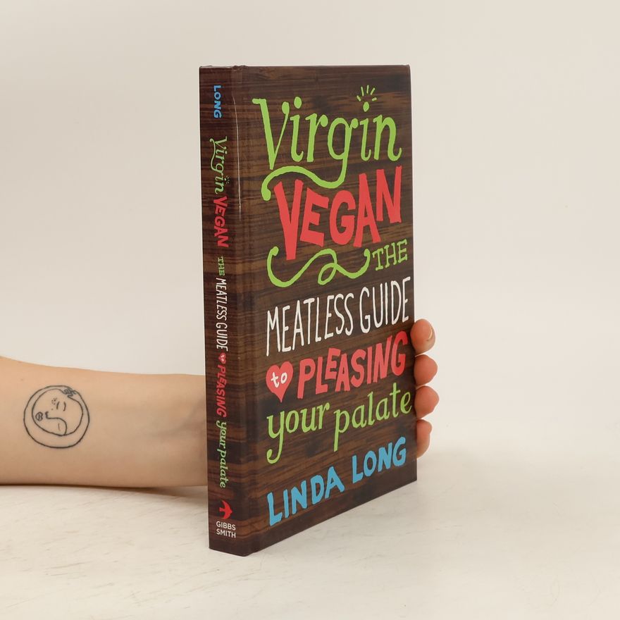 Linda Long Virgin Vegan