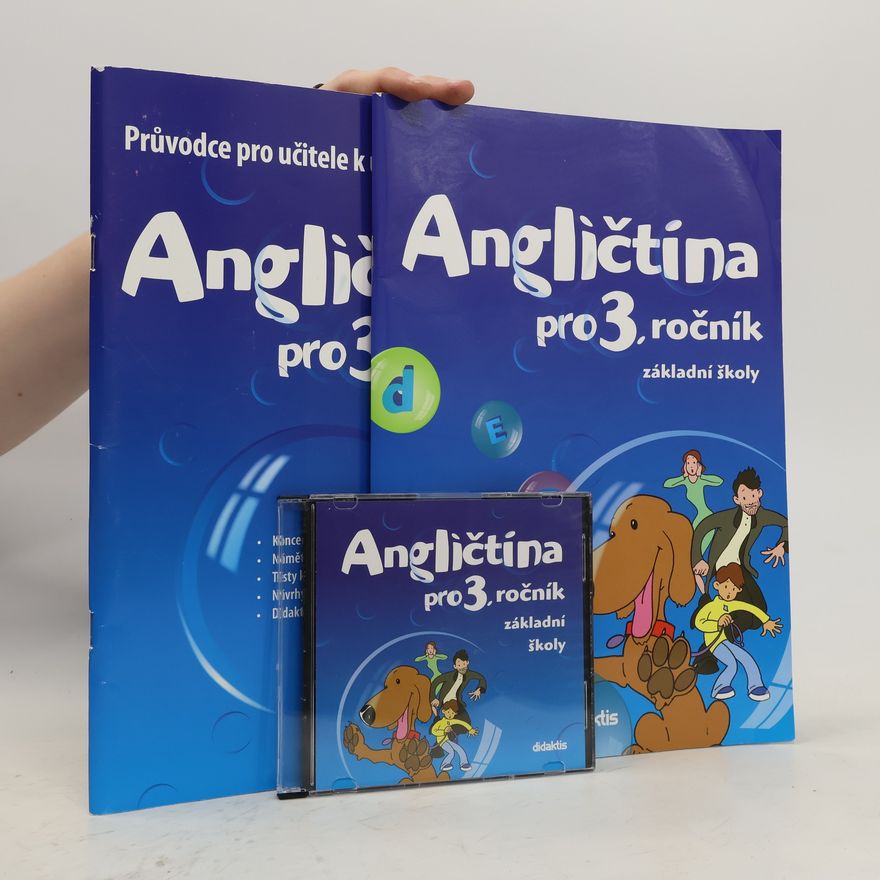 Kolektiv autorů Angličtina pro 3. ročník základní školy. Učebnice + Průvodce pro učitele