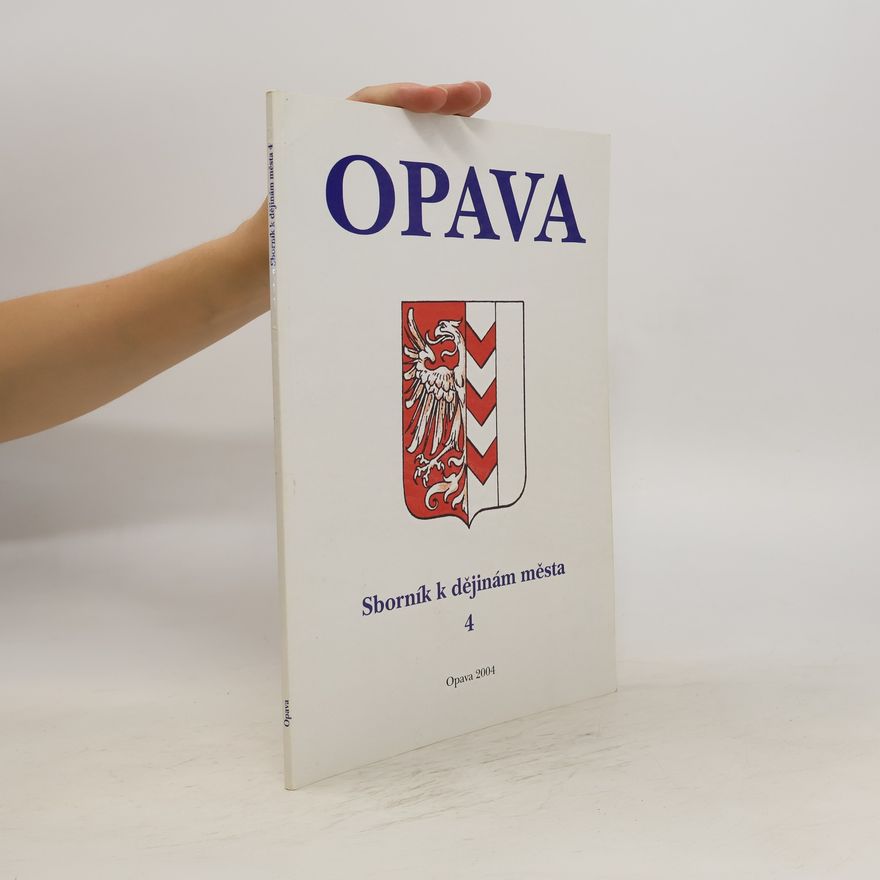 Michael Velíšek Opava. Sborník k dějinám města 4